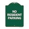 Signmission Reserved Parking Sign No Resident Parking, Green & White Aluminum Sign, 18" x 24", GW-1824-23045 A-DES-GW-1824-23045 - alternate 1